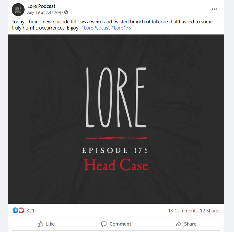 An example of the Lore podcast using social media to attract new listeners.
